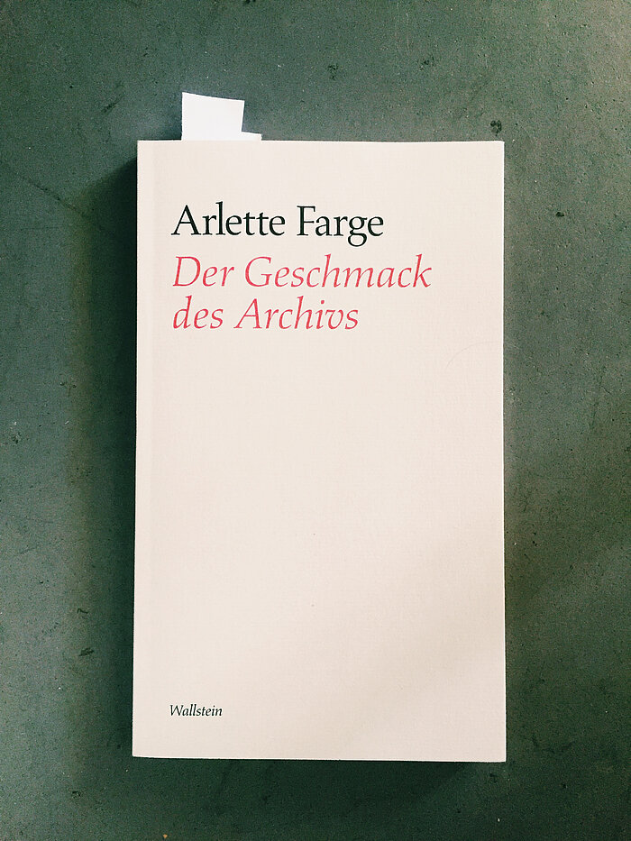 Cover von Arlette Farge: Der Geschmack des Archivs (1989)